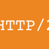 Everything you need to know about HTTP/2
